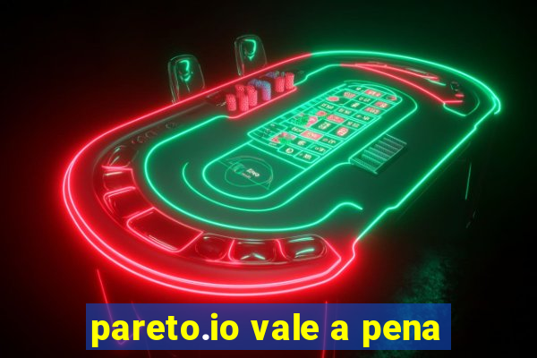 pareto.io vale a pena